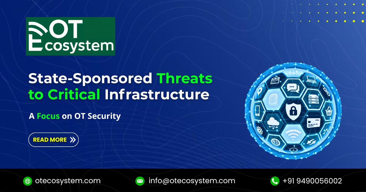 State-Sponsored Threats to Critical Infrastructure