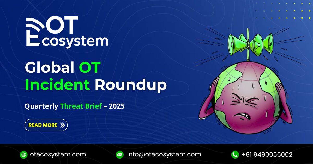 Global OT Incident Roundup