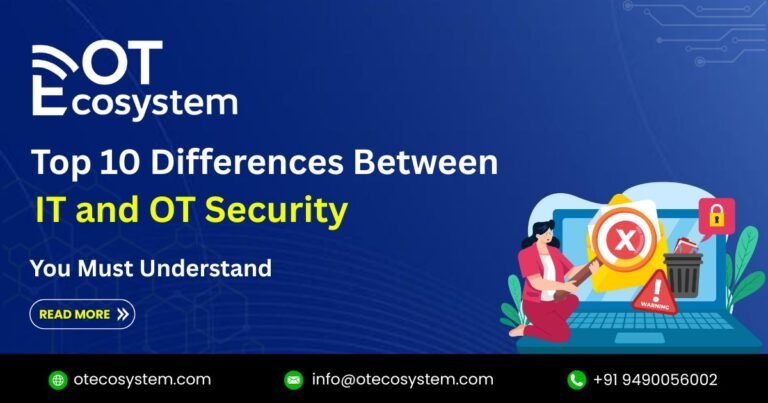 Top 10 Differences Between IT and OT Security You Must Understand - OT ...