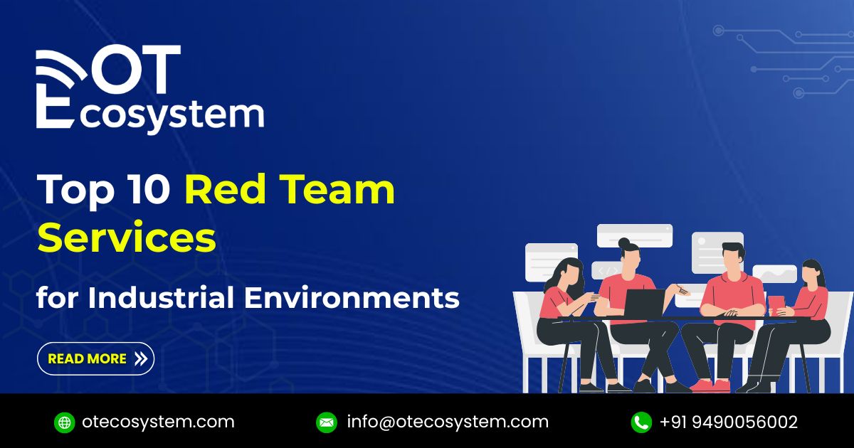 Top-10-Red-Team-Services-for-Industrial-Environments