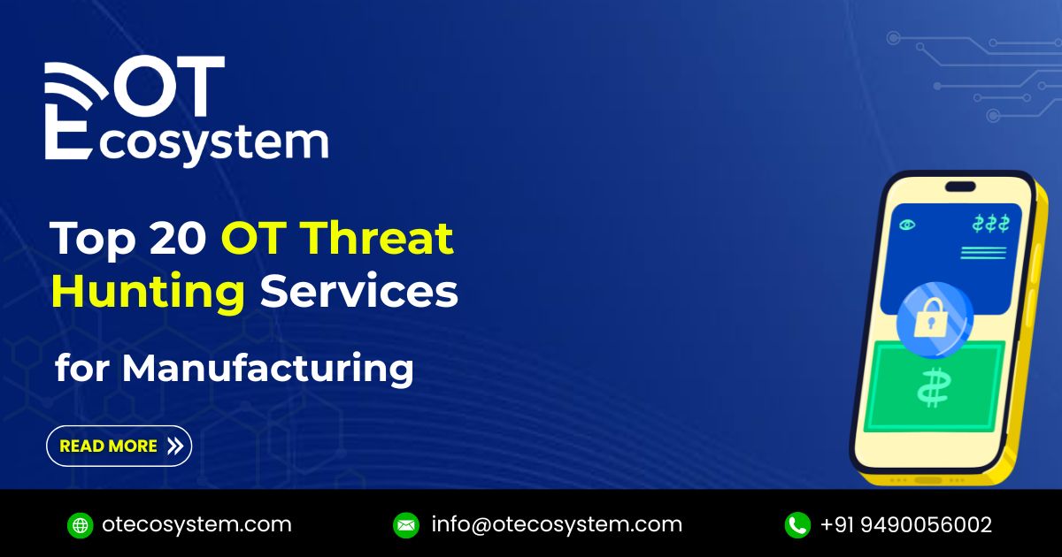 Top-20-OT-Threat-Hunting-Services-for-Manufacturing