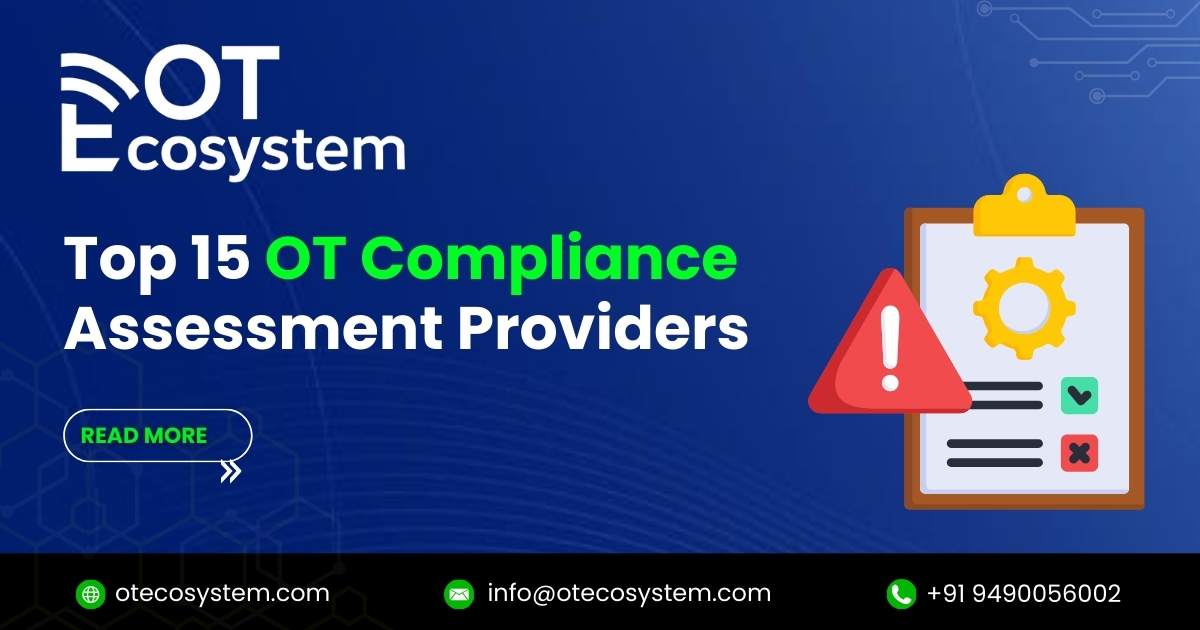 Top 15 OT Compliance Assessment Providers