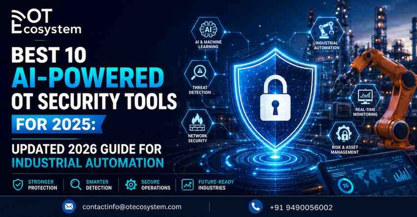 Best-10-AI-Powered-OT-Security-Tools-for-2025