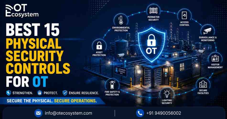 The 15 Best Physical Security Controls for OT