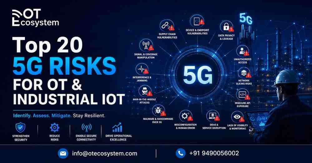 Top 20 5G Risks for OT & Industrial IoT