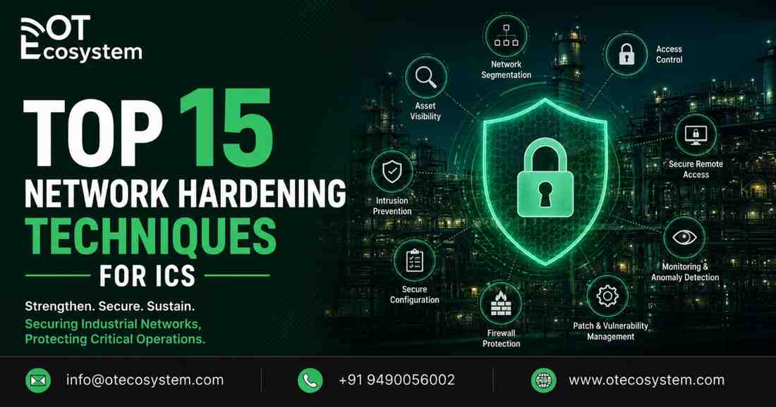 Top 15 Network Hardening Techniques for ICS