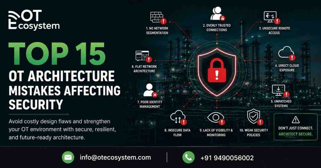Top 15 OT Architecture Mistakes Affecting Security