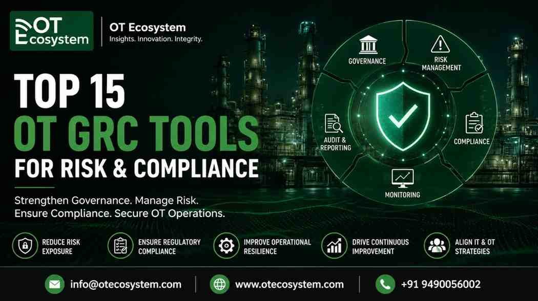 Top 15 OT GRC Tools for Risk & Compliance